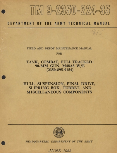 Tank, Combat, Full Tracked: 90-mm Gun, M48A3 W/E: Hull, Suspension ...