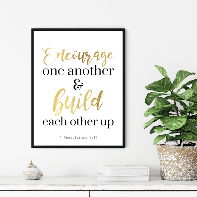 printable-encouraging-bible-verse-art-1-thessalonians-5-11-gold