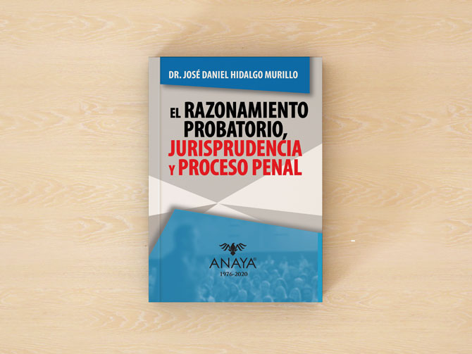 EL RAZONAMIENTO PROBATORIO, JURISPRUDENCIA Y PROCESO PENAL (DIGITAL ...