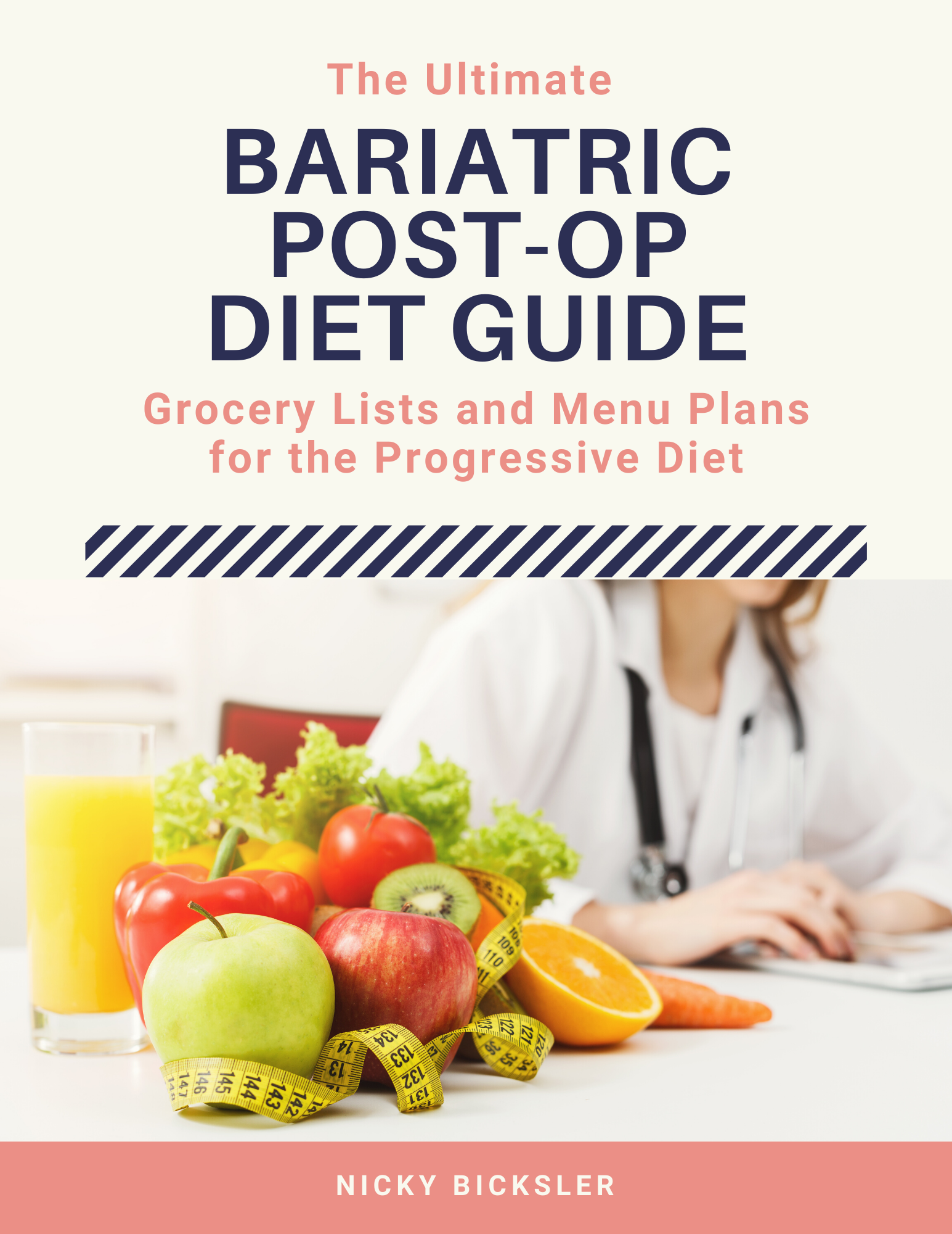 The Ultimate Bariatric Post-Op Diet Guide (Reg. $32) - Payhip