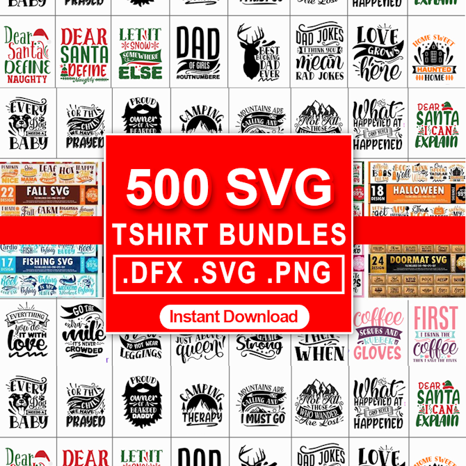 Download 500 Tshirt Design Svg Bundles By Vector Editable And Printable Payhip