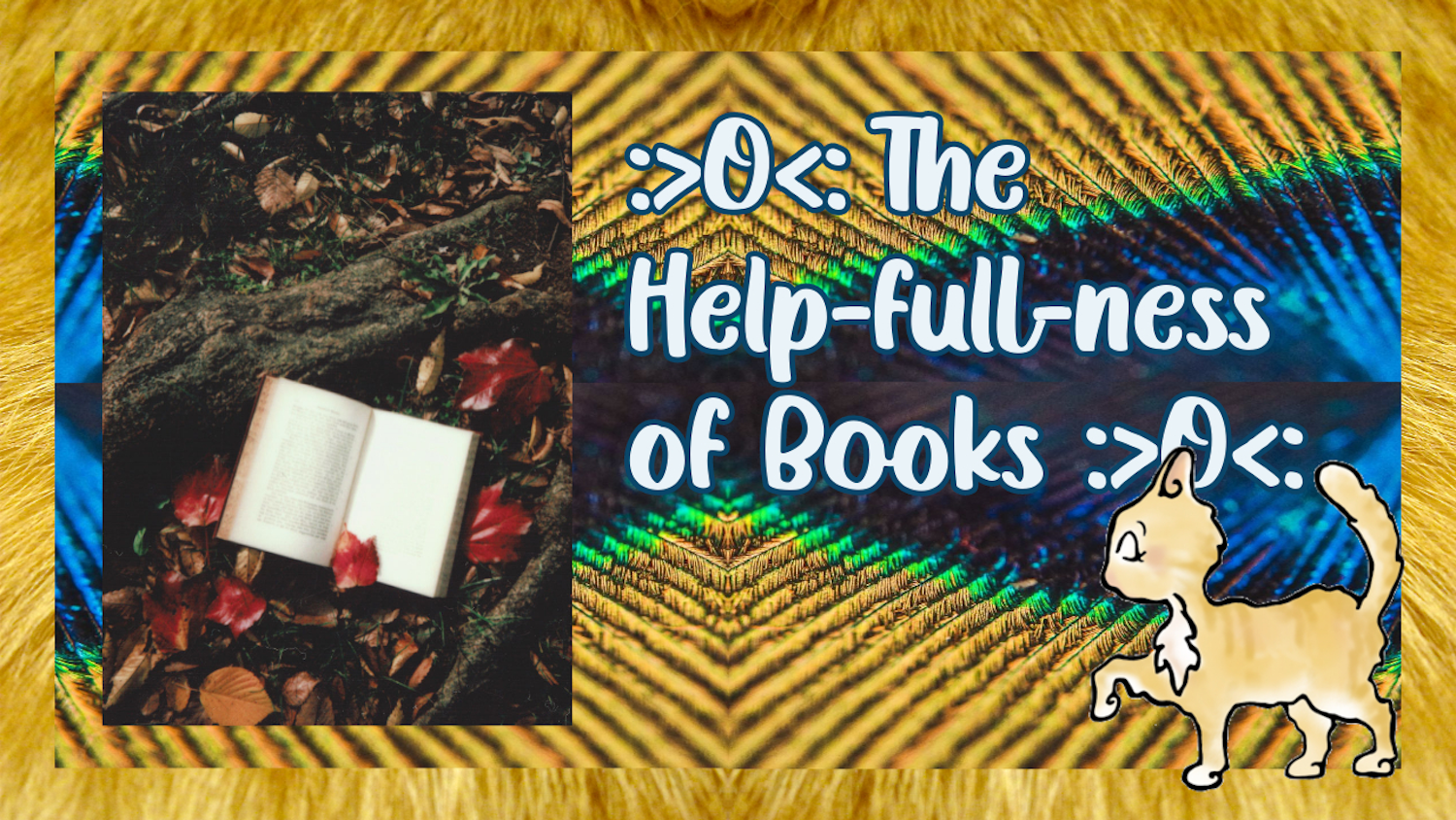 The Help-full-ness of Books, a blog post by Birdy Diamond :>O<: